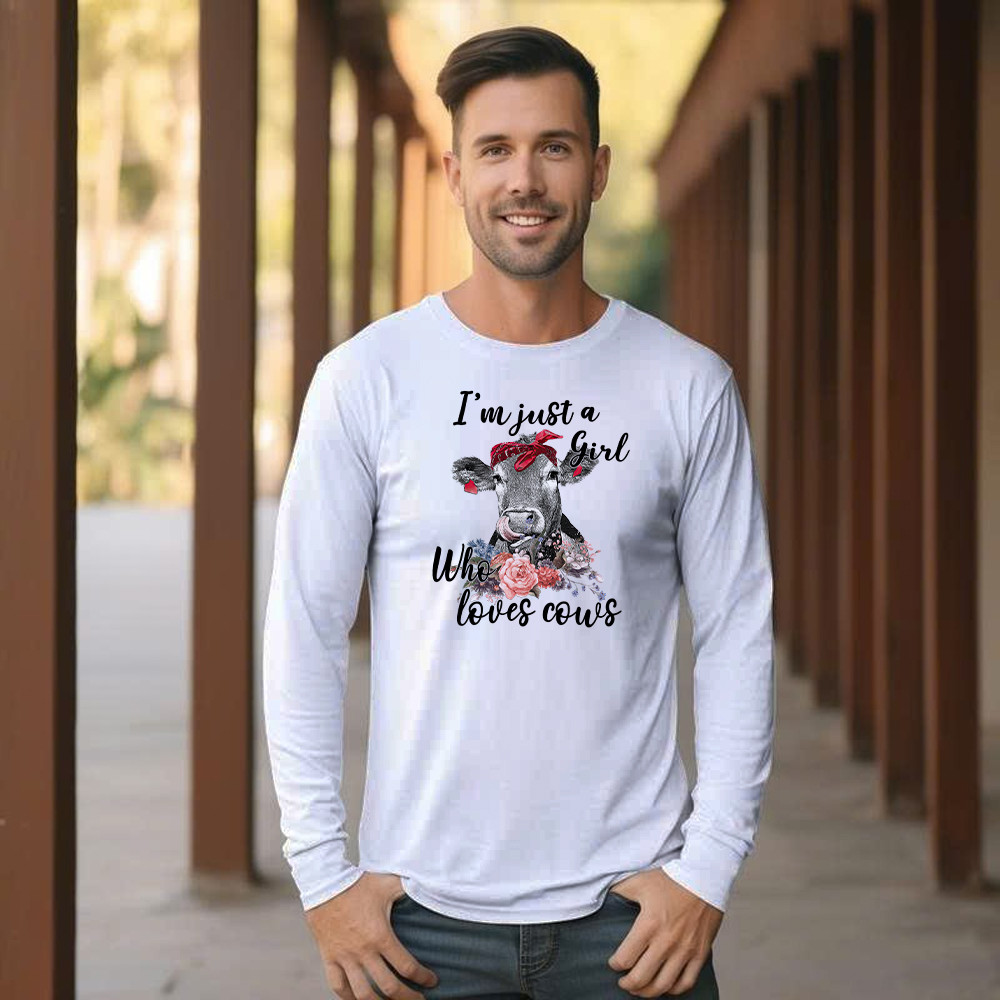 I’m Just A Girl Who Loves Cows Shirt Funny Farmer Female Long Sleeve Shirt Gifts For Cow Lovers
